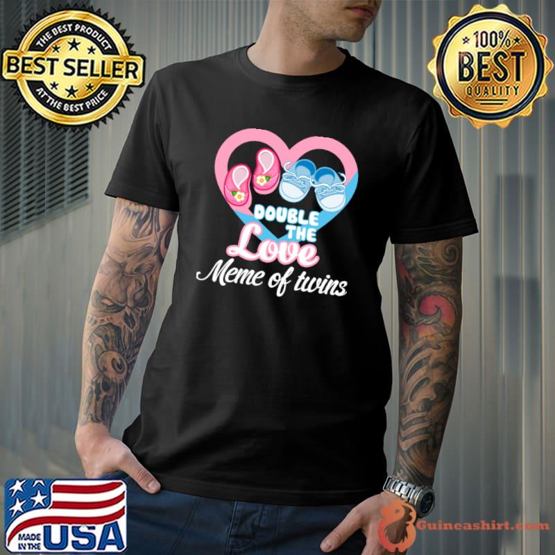 Double The Love Meme Of Twins Heart Pink And Blue Baby Shoes T-Shirt
