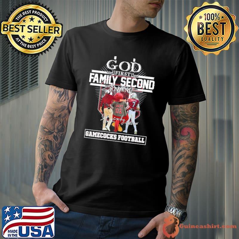 God first family second then Gamecocks football signatures shirt