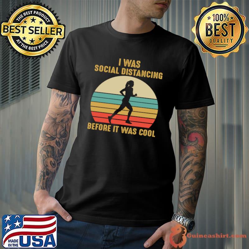 I was social distancing before it was cool running vintage T-Shirt