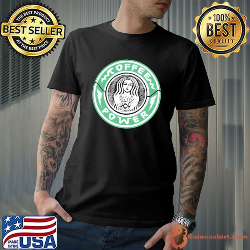 It's Coffee Time power shirt