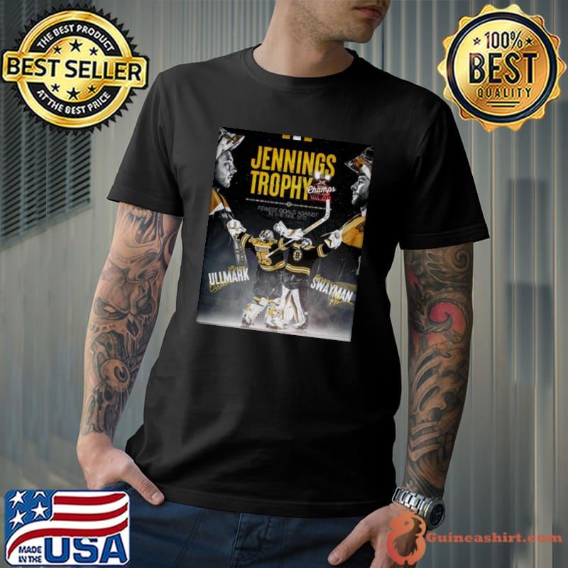 Jennings Trophy Champs Fewest Goals Against in the NHL Linus Ullmark and Jeremy Swayman shirt