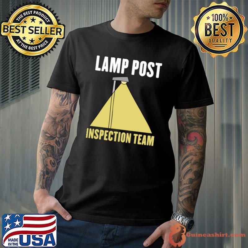 Lamp Post Inspection Team Geocacher Geocache Geocaching T-Shirt