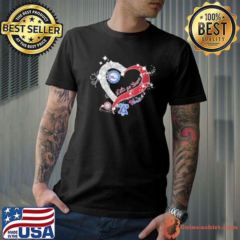 Let's go sixers Philadelphia 76ers diamond heart shirt
