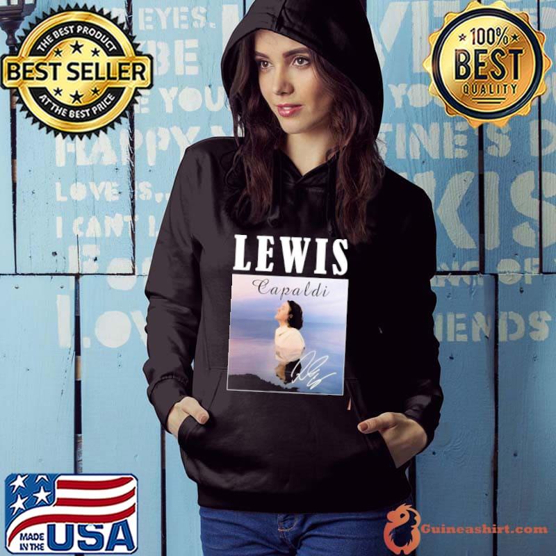 New Days Gone Quiet Lewis Capaldi Album Tour 2023 signature Shirt Hoodie