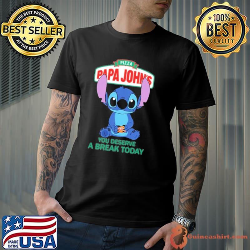 Pizza Papa John's you deserve a break today stitch shirt