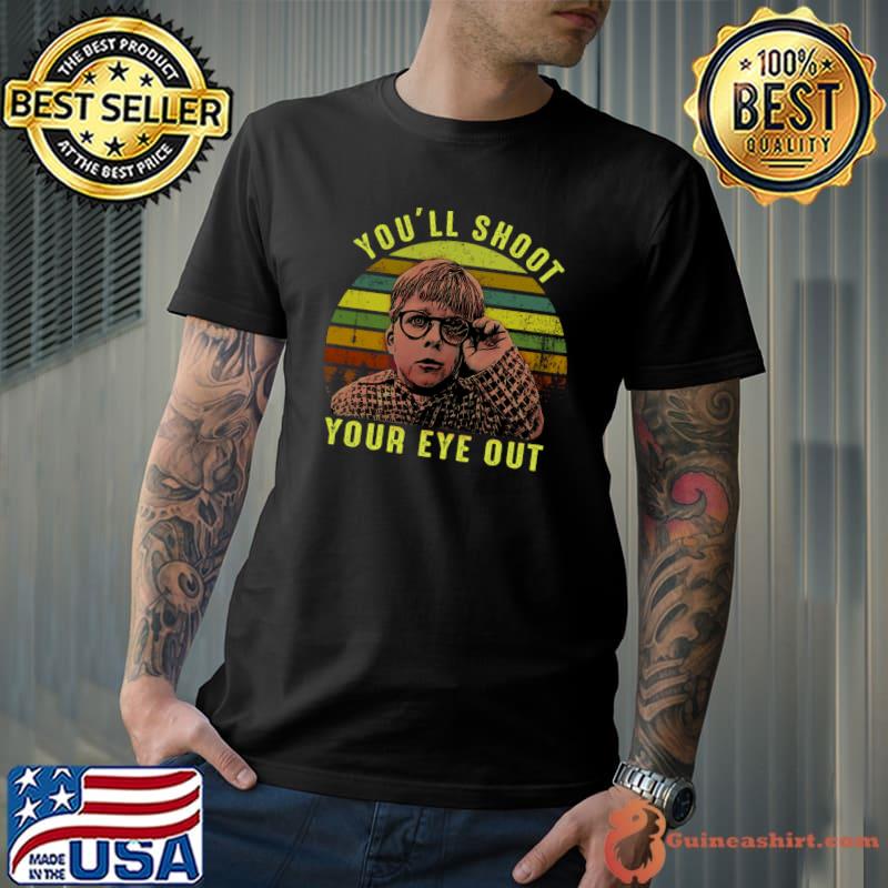 Ralphie You'll Shoot Your Eye Out Vintage Sunset T-Shirt