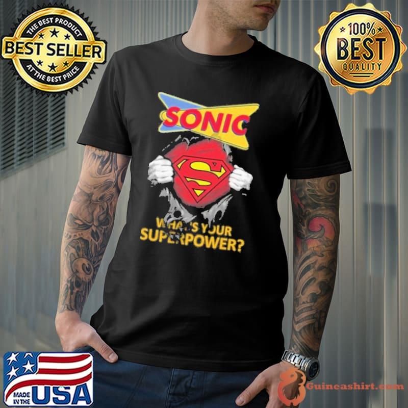 bescherming vonk automaat SONIC DRIVE-IN what's your superpower superman shirt - Guineashirt Premium  ™ LLC