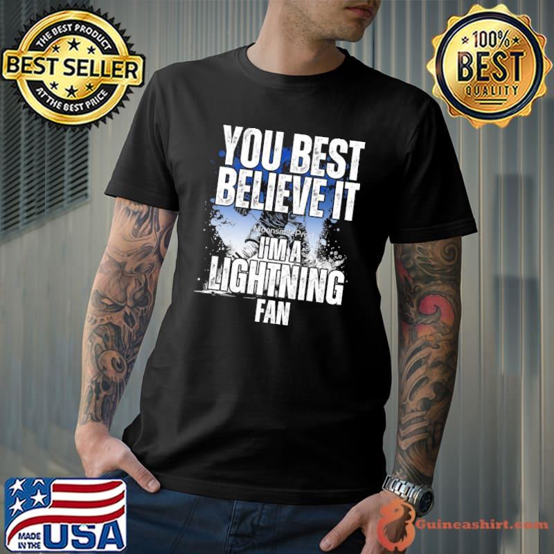 Tampa Bay Lightning Fan - Hockey you best believe it s Unisex