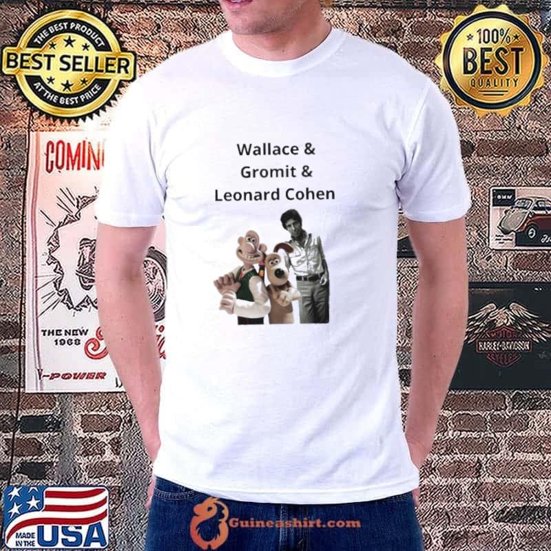Wallace and gromit and Leonard cohen s Unisex