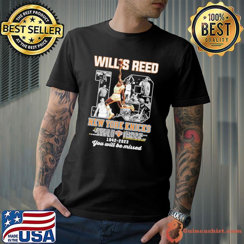 Wills reed New York Knicks 1942-2023 you will be missed signature shirt