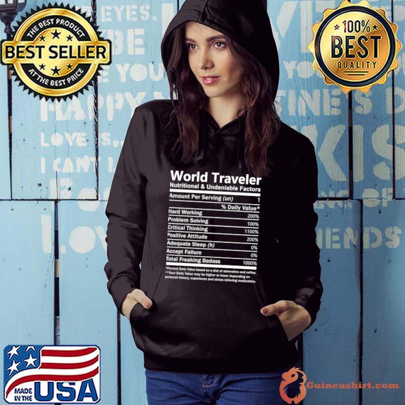 World Traveler Nutritional Factors Hard Working Critical Thinking T-Shirt Hoodie