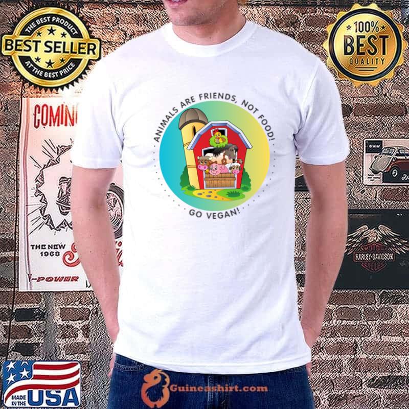 Animals are friends, not food! Go Vegan! farm pig cow T-Shirt Unisex