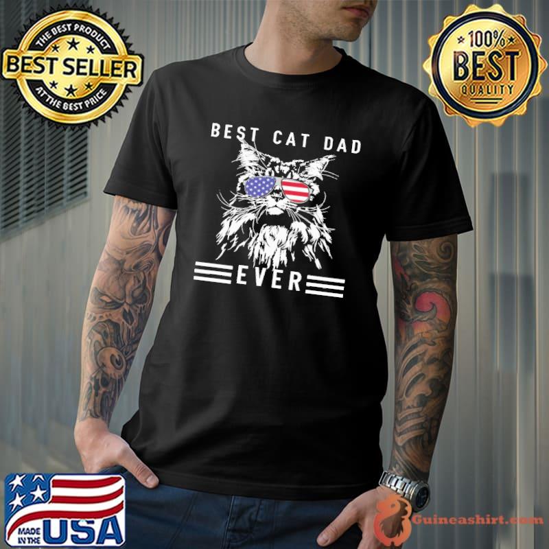 Best Cat Dad Ever With Sunglasses american flag shirt