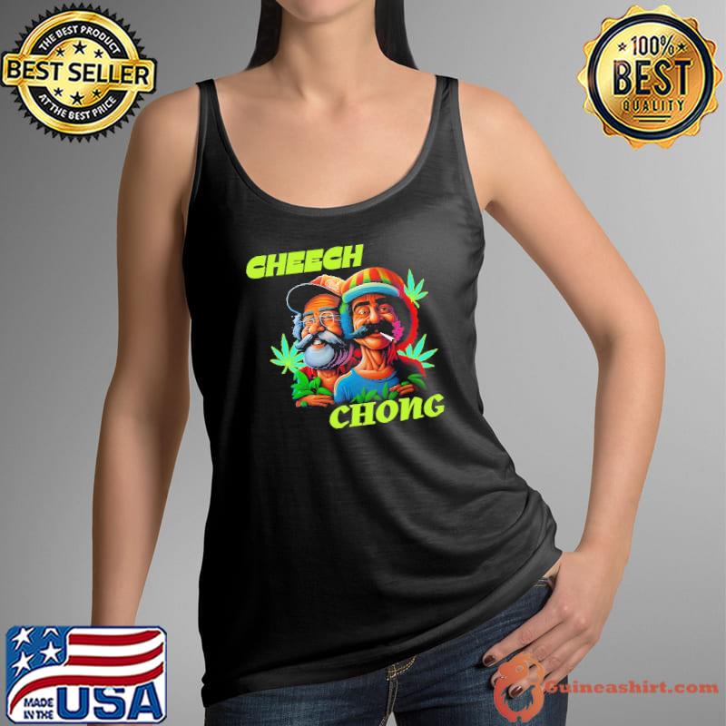 Ch-eech and Ch-ong cannabis smoke s Tank Top