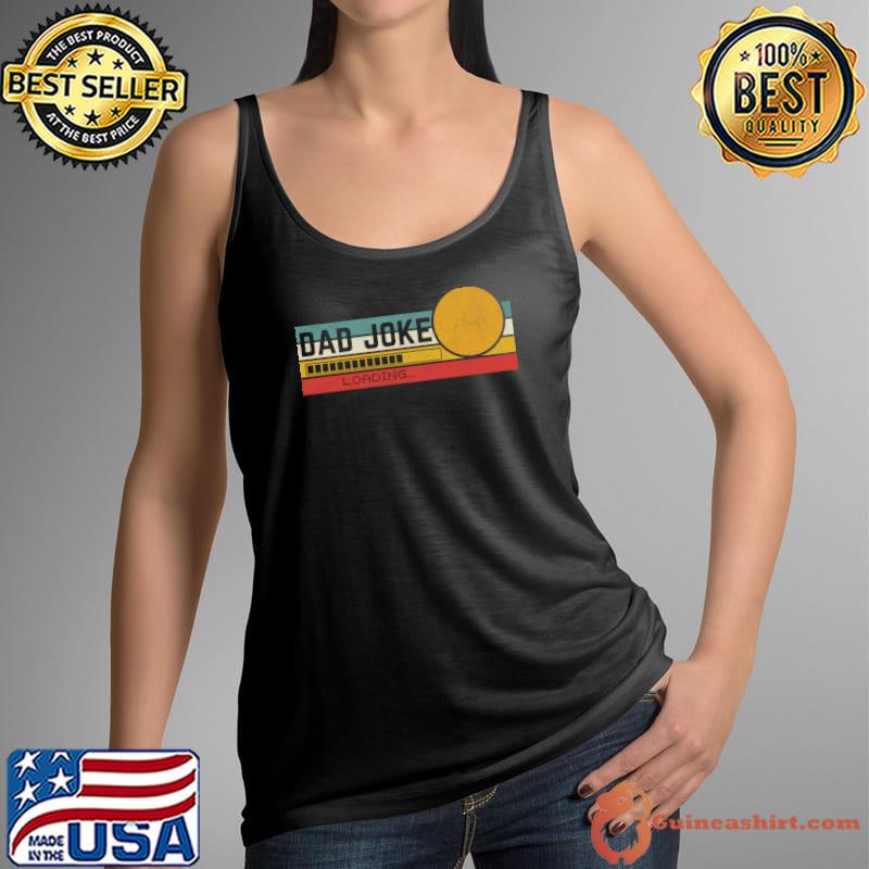 Dad Joke Loading Vintage T-Shirt