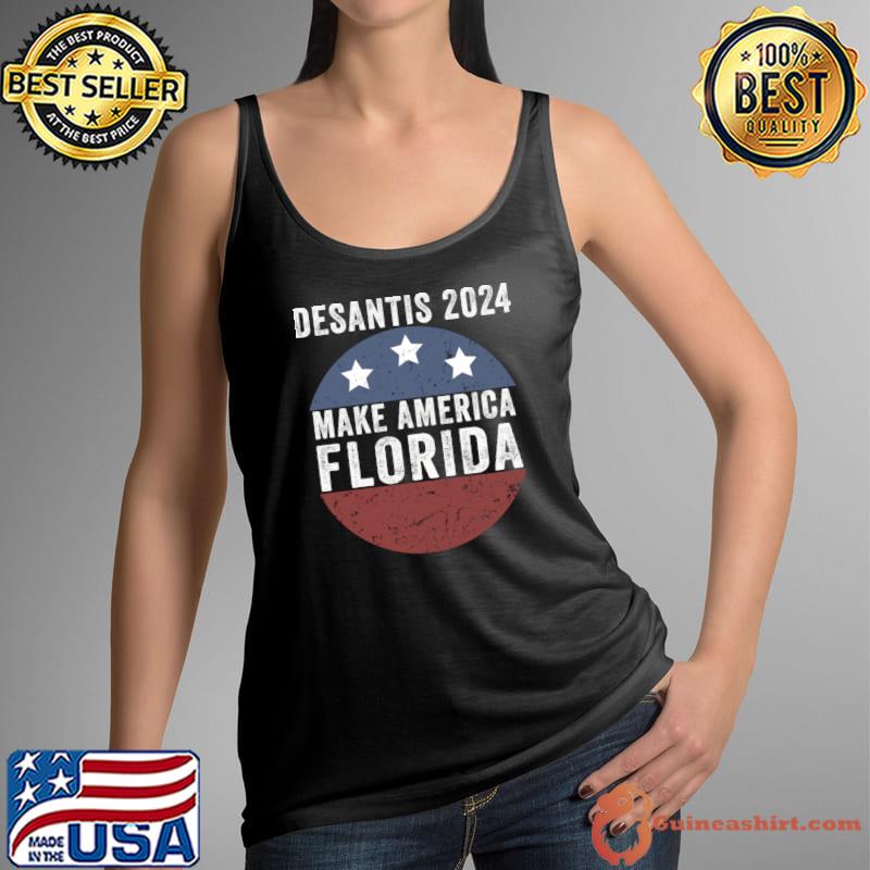 DeSantis Make America Florida Vintage DeSantis 2024 T-Shirt Tank Top