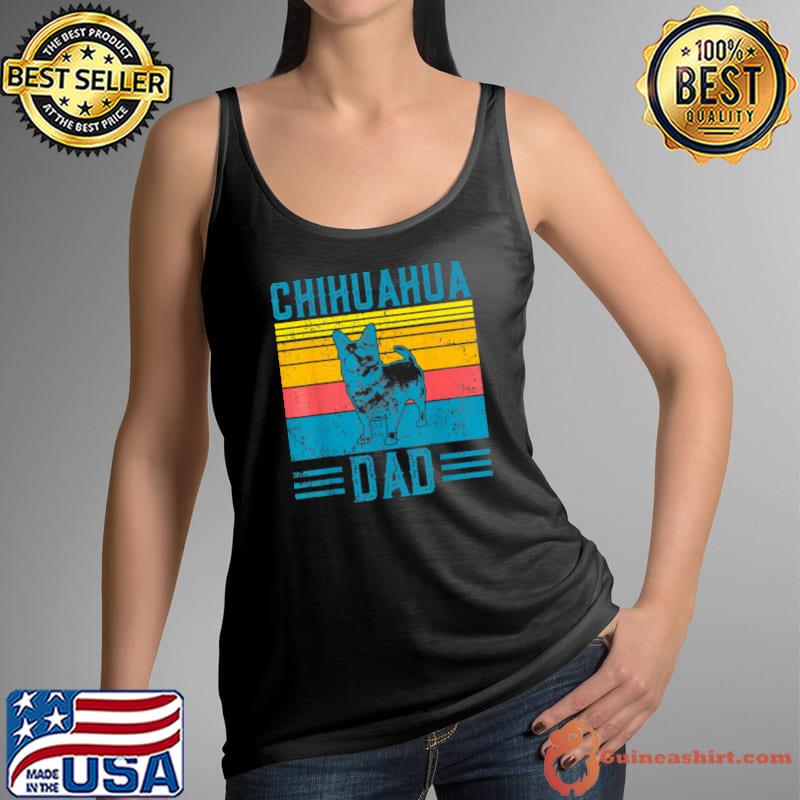 Dog Chihuahua Dad - Vintage Chihuahua Dad T-Shirt