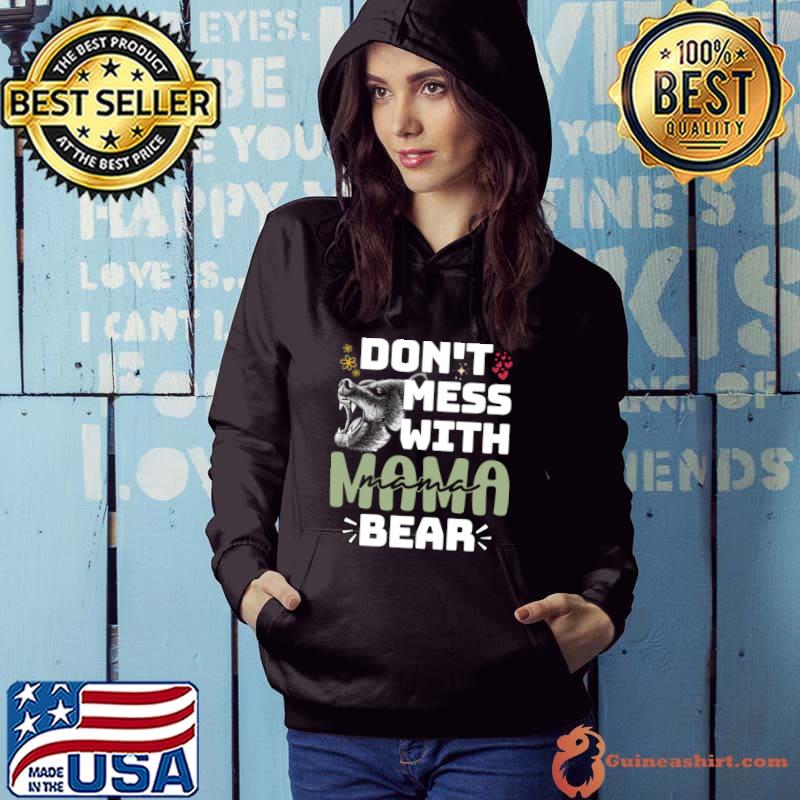 Don't Mess With Mama Bear Retro Mother's Day T-Shirt Hoodie