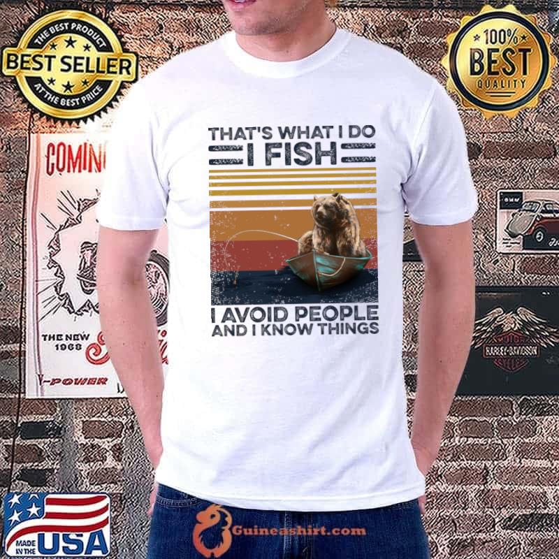 Fishing Bear That's What I Do I Fish And Avoid People Vintage T-Shirt