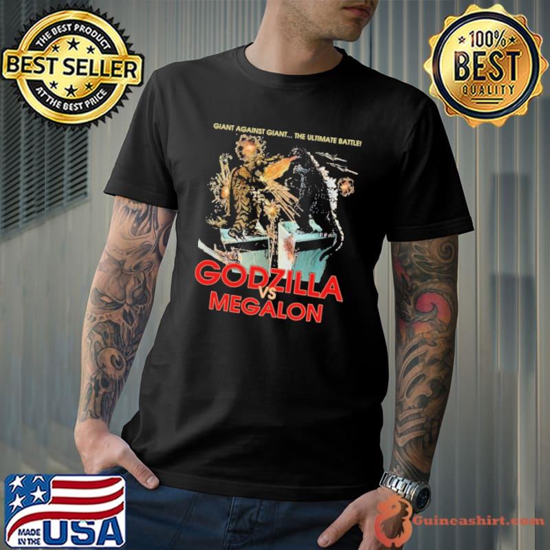 Giant against the ultimate battle Godzilla vs megalon shirt