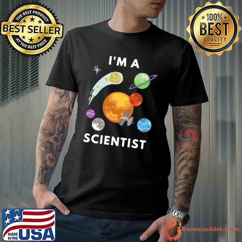 I Am A Scientist Astronomy Spaces T-Shirt