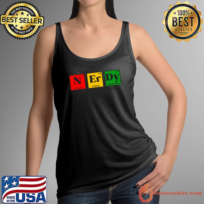 I May Be Periodic Nerdy But Only Periodically Table Nerd Sarcasm. T-Shirt