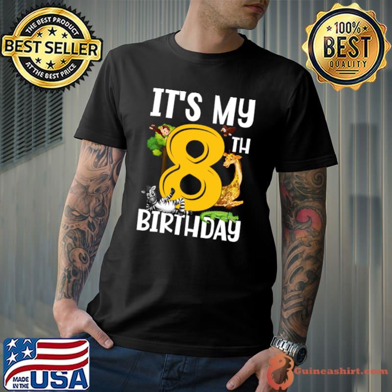 It's My 8th Birthday Zoo Birthday Safari Jungle Animal T-Shirt Unisex