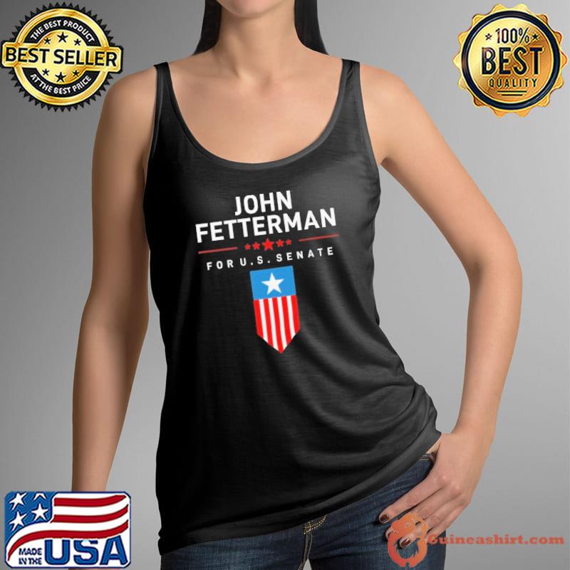 John fetterman vote fetterman for senate stars shirt