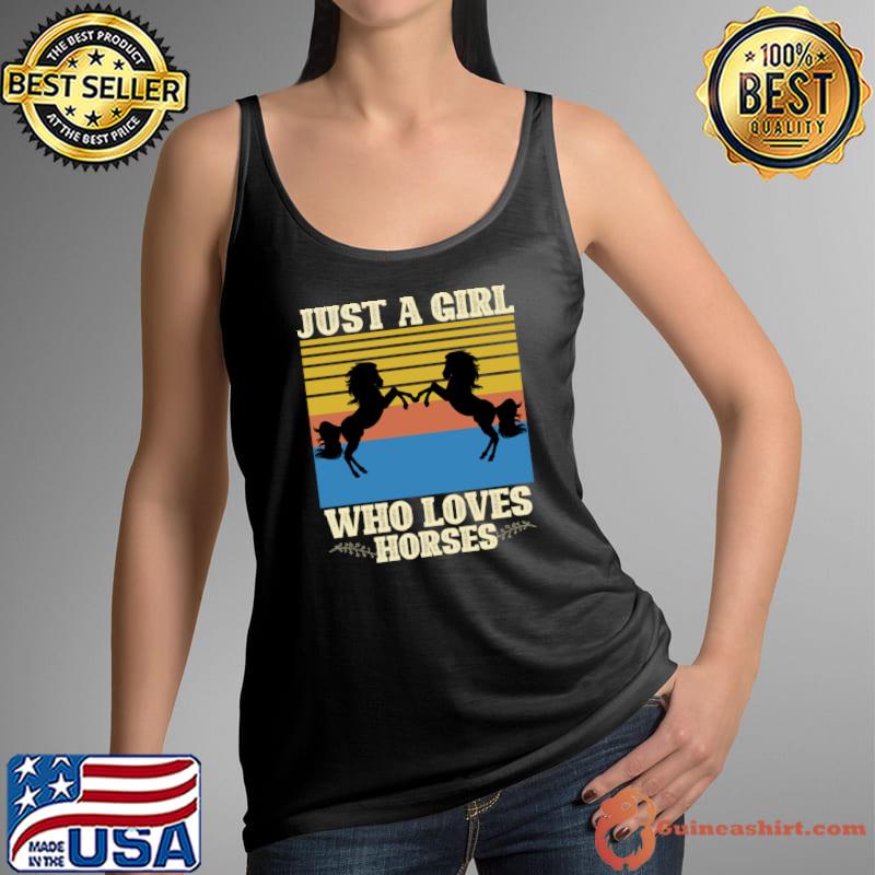Just a girl who loves horses vintage T-Shirt