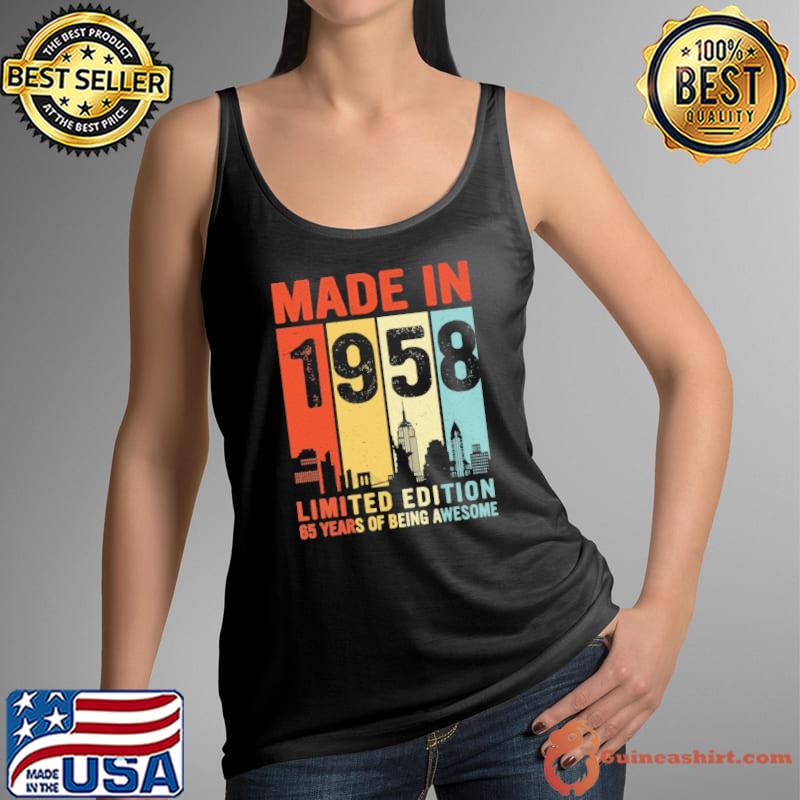 Made in 1958 limited edition 65 years of being awesome vintage s Tank Top