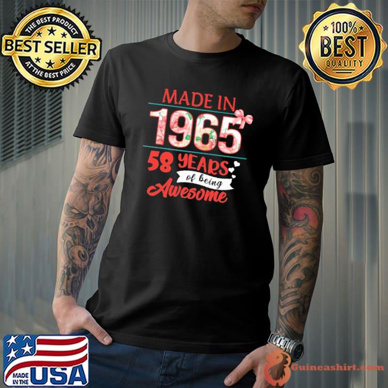 Made in 1965 58 years of being awesome flower shirt