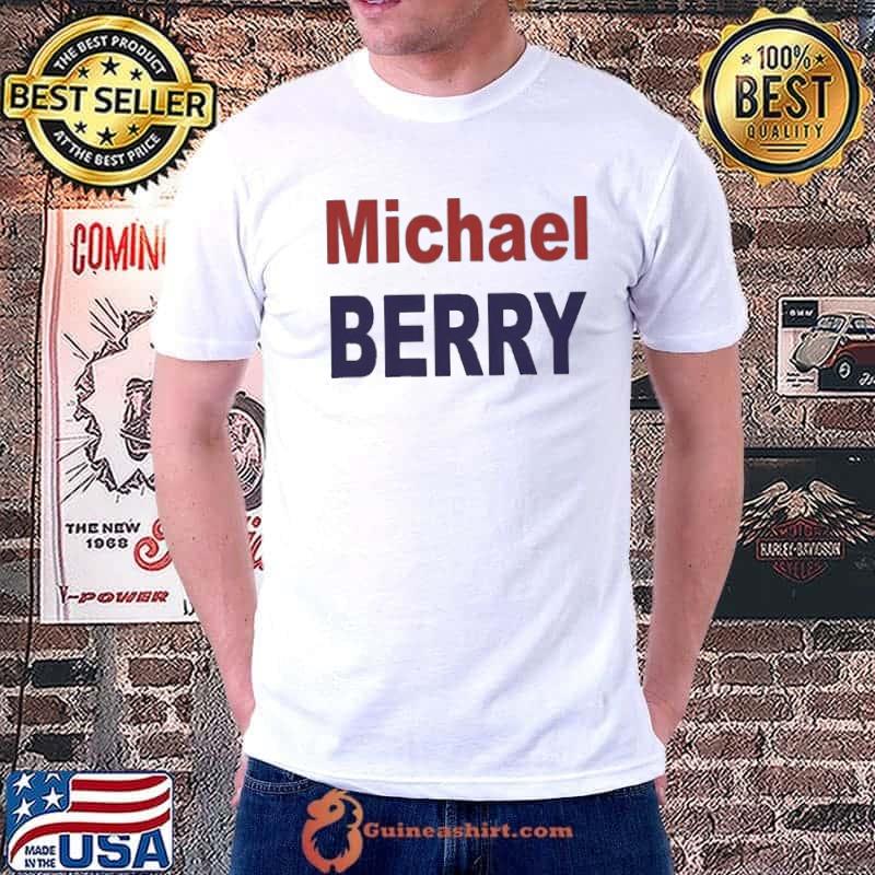 Michael Berry Text Election 2024 Shirt