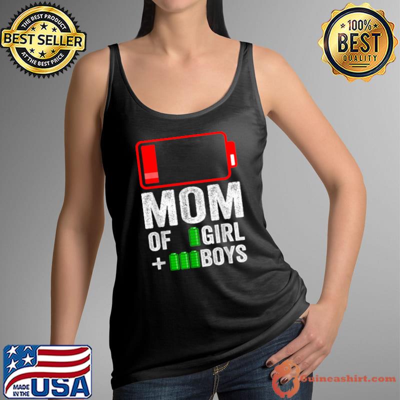 Mom Of 3 Boys Battery 1 Girl Gift Kid Mothers Day Birthday T-Shirt