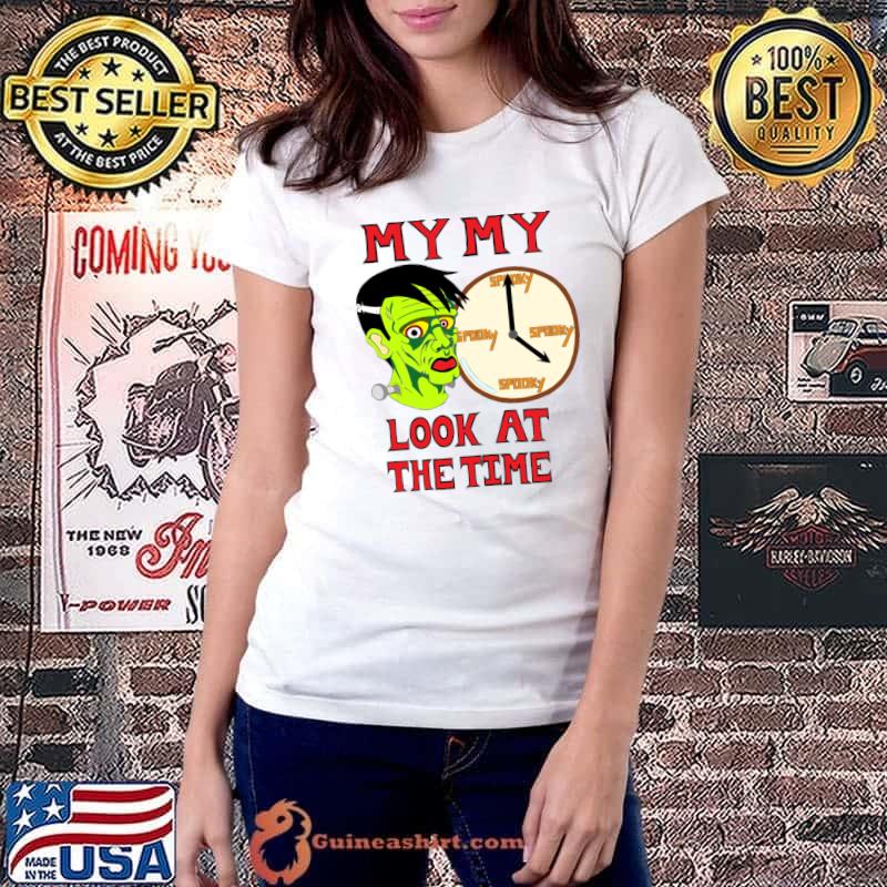 My My Look At The Time Spooky Time Frankenstein T-Shirt