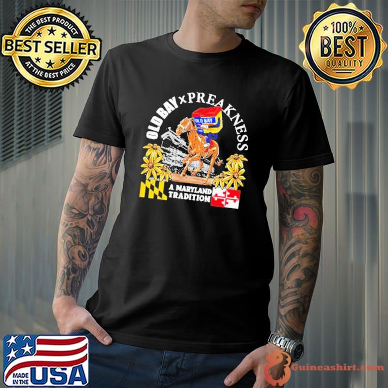 Old Bay X Preakness Stakes 148 A Maryland Tradition shirt