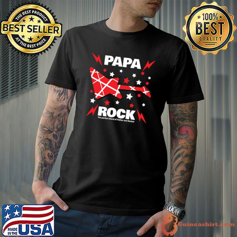 Papa Rock The perfect blend of Father and Rocker T-Shirt