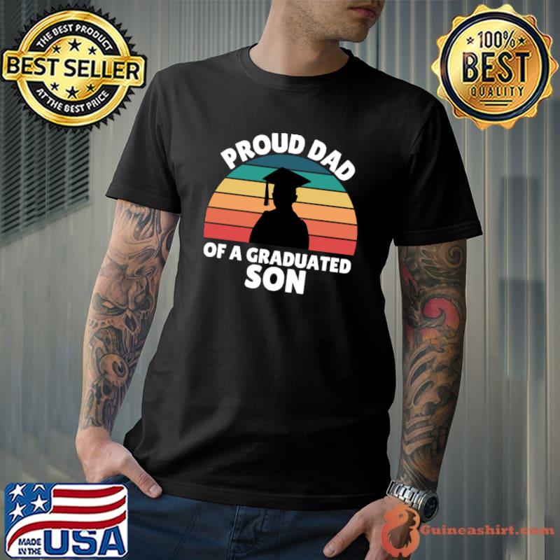 Proud dad of graduate son school vintage T-Shirt Unisex