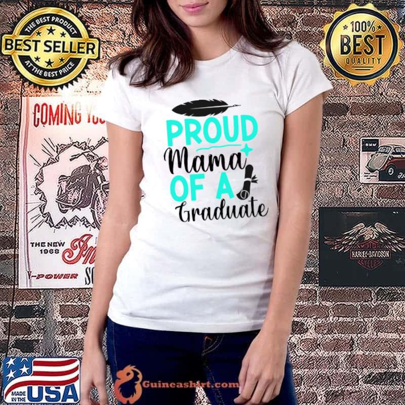 Proud Mama Of A Graduate Of 2023 T-Shirt