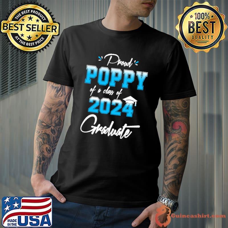 Proud Poppy Of A Class Of 2024 Graduate Senior 24 T-Shirt Unisex
