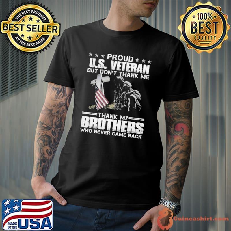 Proud Us Veteran But Don't Thank Me Cross flag shirt