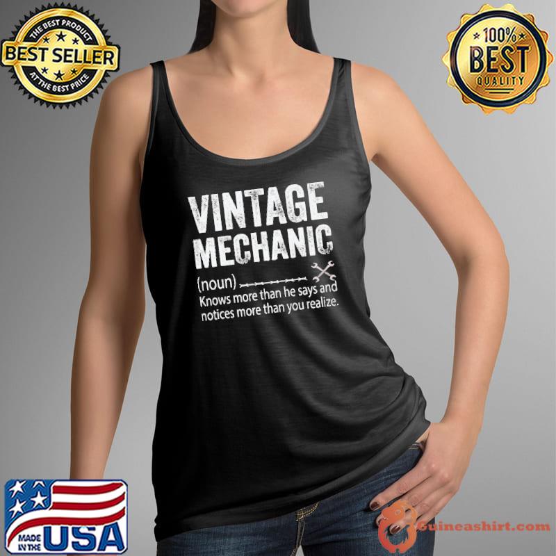 Vintage mechanic knows more than he says and notices more than s Tank Top