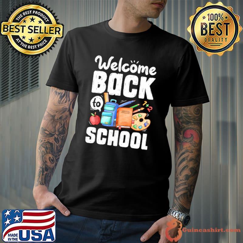 Welcome Back To School Bag Book Paint Art T-Shirt Unisex