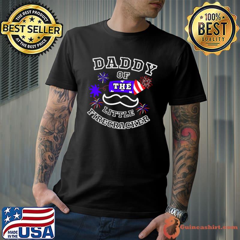 4th of July daddy of the little firecracker beard dad T-Shirt
