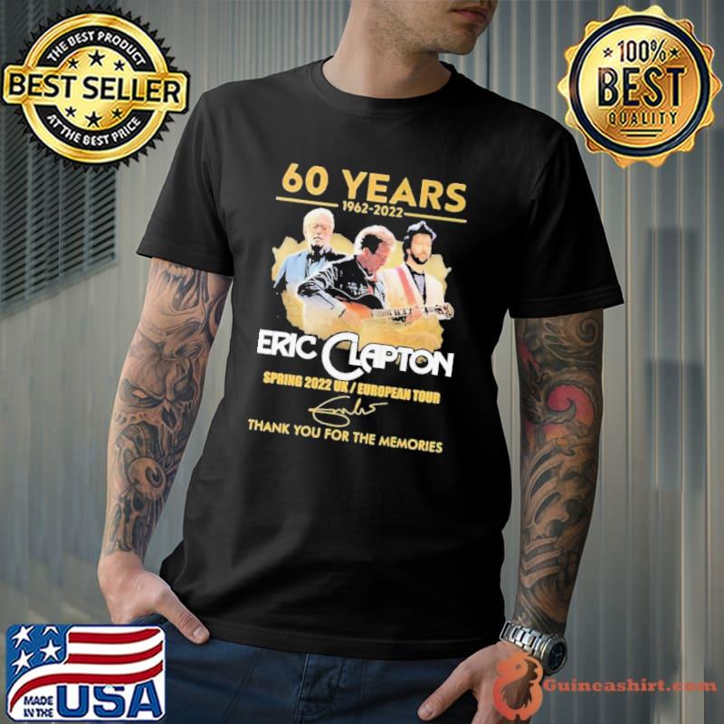 60 years 1962 2022 Eric Clapton Spring thank you for the memories signature s Unisex