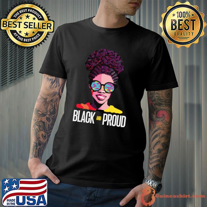 Awesome black And Proud Black Proud History Month 365 Black Pride T-Shirt