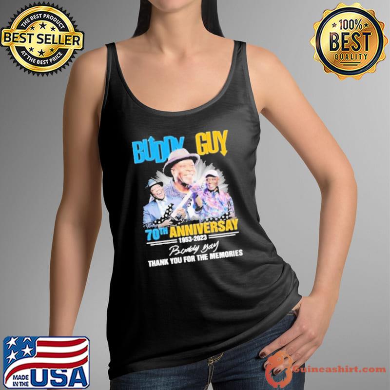 Buddy Guy 70th anniversary 1953 2023 thank you for the memories signature shirt