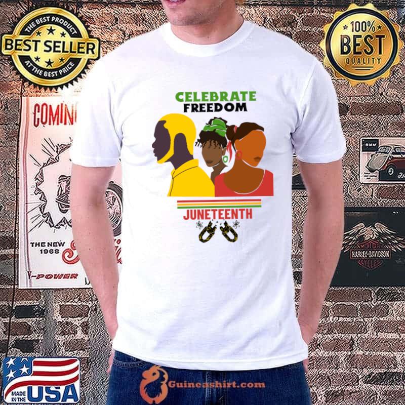 Celebrate freedom juneteeth T-Shirt