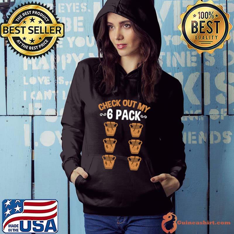 Check Out My Six Pack Archaeologist T-Shirt Hoodie