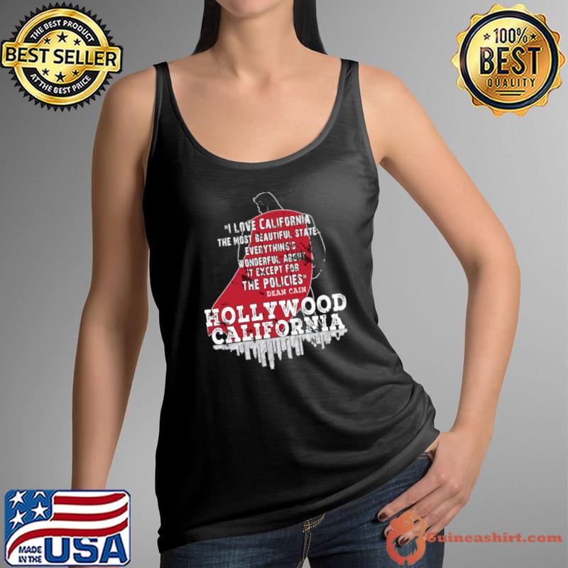 I Love California Most Beautiful State Hollywood California Dean Cain Flees T-Shirt