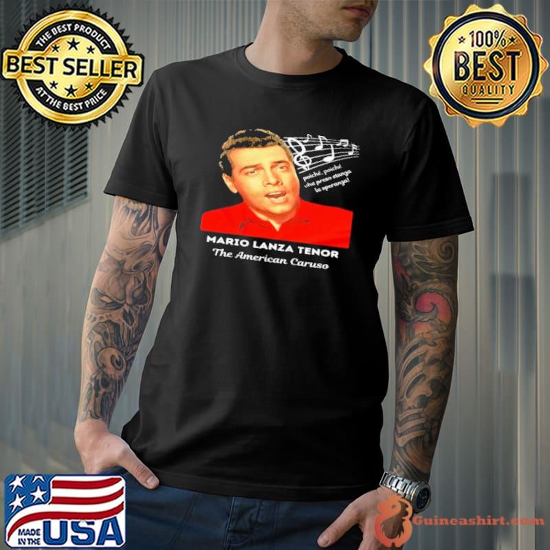 Mario Lanza tenor the american caruso shirt